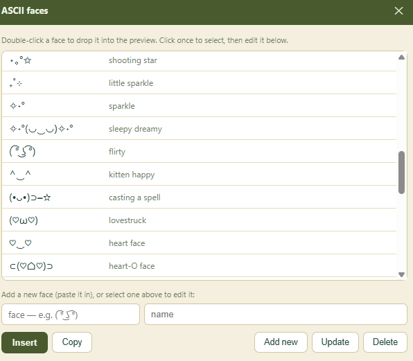Custom faces picker: a scrollable list of named kaomoji like flirty and lovestruck, with fields to add your own